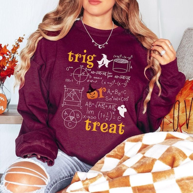 Trig or Treat Halloween Math Teacher Sweatshirt