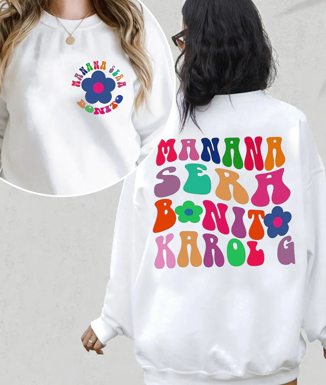 Karol G Manana Sera Bonito Sweatshirt