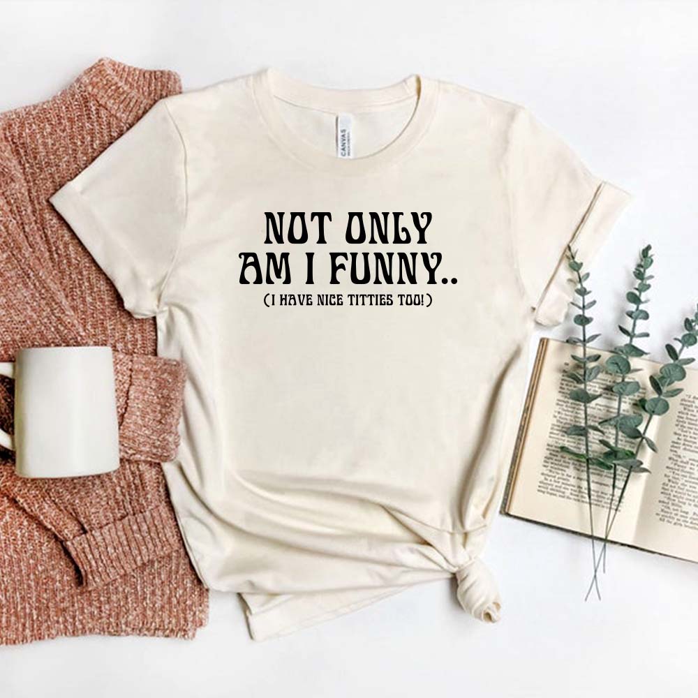 Doja Cat Not Only Am I Funny I Have Nice Titties Too T Shirt