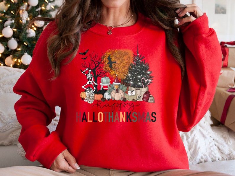 Halloween Thanksgiving Christmas Happy Sweatshirt