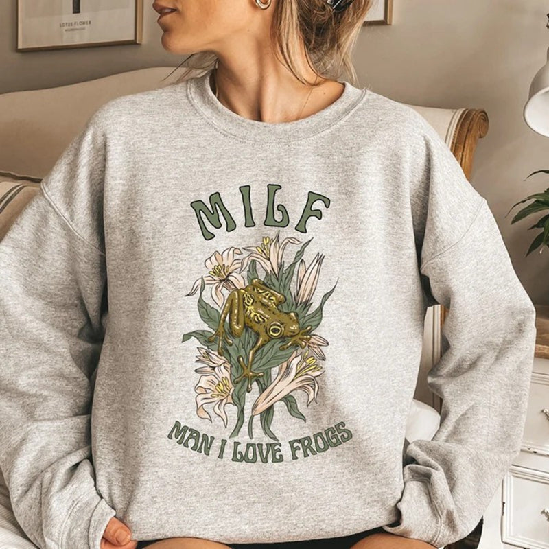 Man I Love Frogs MILF Frog Sweatshirt